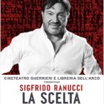 Sigfrido Ranucci presenta a Matera il suo ultimo libro: “La scelta”