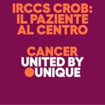 Giornata Mondiale Contro il Cancro “Uniti dall’unicità”